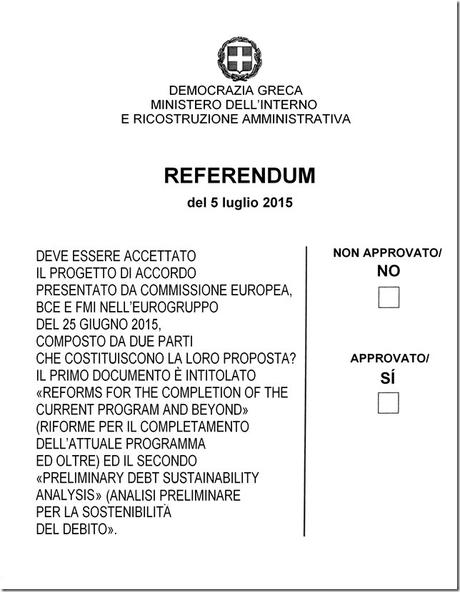 ΔΗΜΟΨΗΦΙΣΜΑ της 5ης ιουλιου 2015, REFERENDUM DEL 5 LUGLIO 2015
