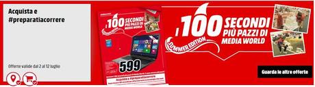 Gigasconti e 100 Secondi Pazzi da Mediaworld: approfittatene!
