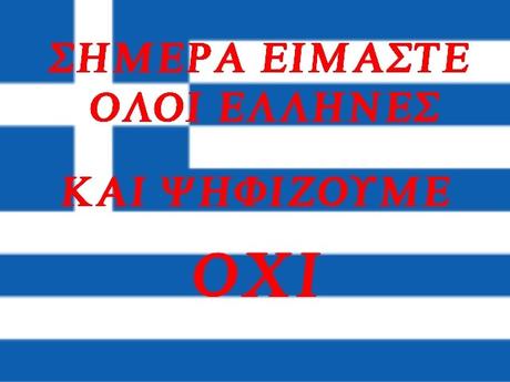 Oggi siamo tutti greci e votiamo NO!
