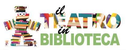 Il Teatro in Biblioteca – Incontro con gli attori