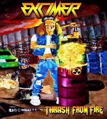 Excimer – Thrash From Fire