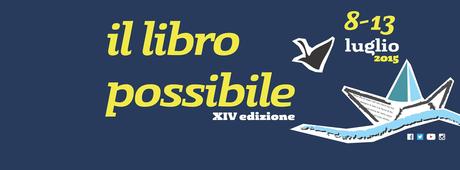 CS -  Il Libro Possibile 8 luglio - 13 luglio 2015