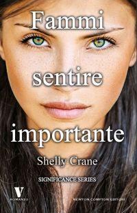 Anteprima: Fammi sentire importante di Shelly Crane