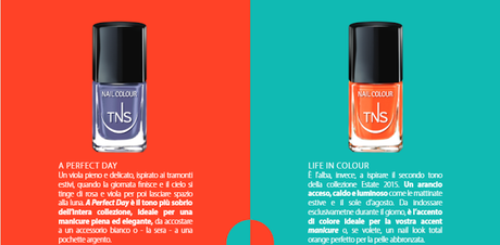 Accent Manicure Coll. Estate 2015 TNS Cosmetics - A Perfect Day e Life in Colour