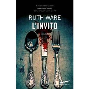 Recensioni - “L'invito” di Ruth Ware