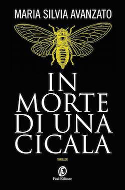Recensione di In morte di una cicala di Maria Silvia Avanzato