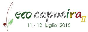 Eco capoeira a Stia (Firenze)