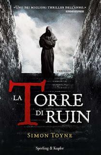 RECENSIONE IN ANTEPRIMA : La Torre Di Ruin di Simon Toyne