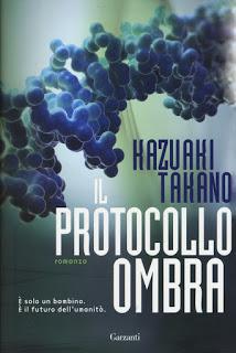 Recensione: Il protocollo ombra di Kazuaki Takano