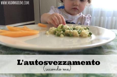 L'autosvezzamento (secondo me)