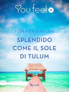 #YouFeel Rizzoli - LE NUOVE USCITE DI LUGLIO!!!