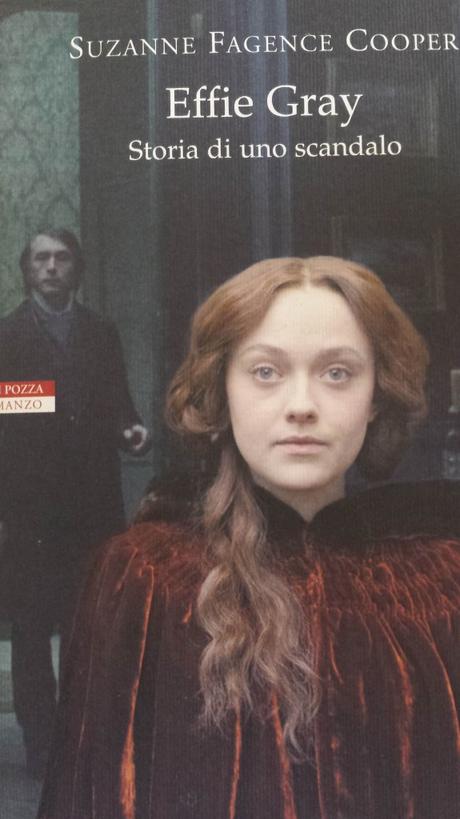 Effie Gray. Storia di uno scandalo