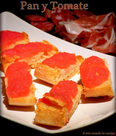 Voglia di tapas ... PAN Y TOMATE con prosciutto crudo