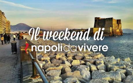 50 eventi a Napoli per il weekend 11-12 luglio 2015
