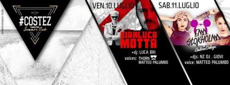 #Costez @ Nikita di Grumello Telgate: 10/7 Gianluca Motta + Thorn