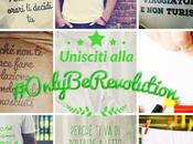 Unisciti alla #OnlyBeRevolution partecipa sorteggio fantastico viaggio persone