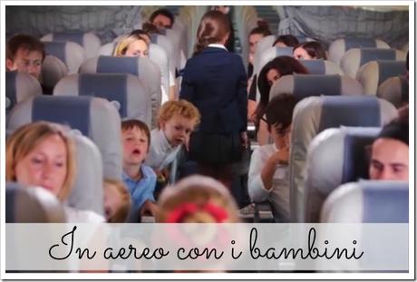 In aereo con i bambini