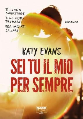 Recensione : Sei tu il mio per sempre Katy Evans