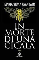 In morte di una cicala - Maria Silvia Avanzato