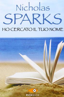 [Recensione] Ho cercato il tuo nome di Nicolas Sparks