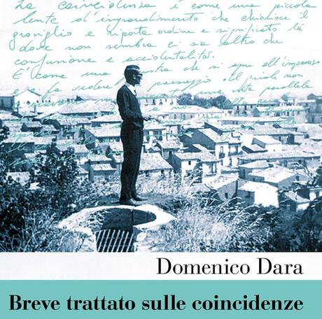 Breve trattato sulle coincidenze Domenico Dara