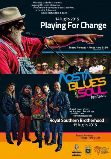 AOSTA BLUES and SOUL Festival con  PLAYING FOR CHANGE  & ROYAL SOUTHERN BROTHERHOOD