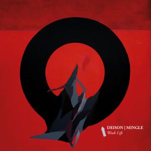 Deison And Mingle – Weak Life