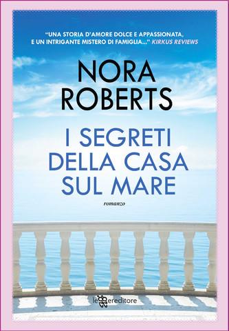 Novità in libreria - 16 luglio - Nora Roberts, Heather Killough-Walden e Theresa Melville