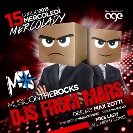 15/7 Djs from Mars @ Music on the Rocks Positano (SA) Mercolady