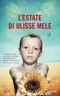 Recensione: L'ESTATE DI ULISSE MELE - Roberto Alba