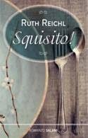 Libri da Mangiare [Anteprima]: Squisito! di Ruth Reichl