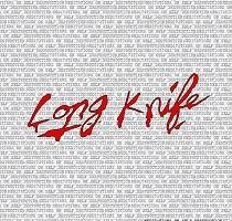 Long Knife – Meditations On Self Destruction