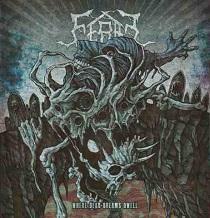 Feral – Where Dead Dreams Dwell
