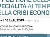 Convegno. politiche della specialità tempi crisi economica
