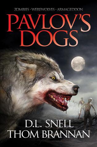 Intervista a D.L. Snell e Thom Brannan, autori di “Pavlov’s Dogs – L’armata dei Lupi”!