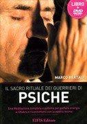 Recensione: Il Sacro Rituale dei Guerrieri di Psiche di Marco Bertali