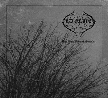 Old Graves – This Ruin Beneath Snowfall