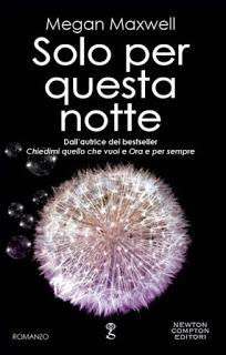 Anteprima : Solo per questa notte Megan Maxwell