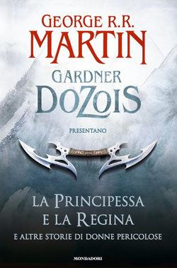 George R.R. Martin e Gardner Dozois: La ragazza nello specchio e nuove storie di donne pericolose