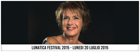 Il Pranzo di Babette - Lunatica Festival 015 - Lella Costa
