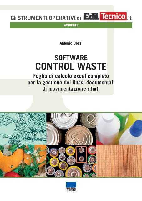 control waste Gestione movimentazione rifiuti, ecco l’Excel Control Waste