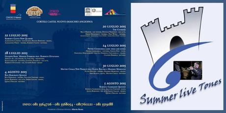 Summer Live Tones 2015: Jazz al Maschio Angioino