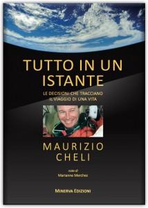 Copertina del libro Tutto in un istante, Maurizio Cheli. 