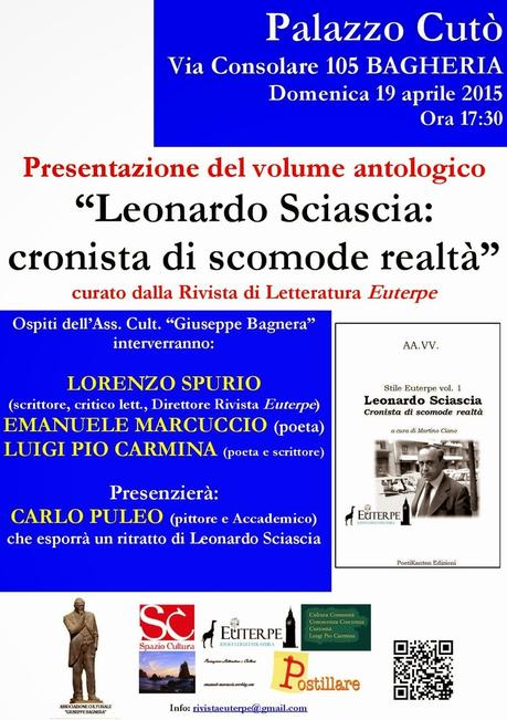 Bagheria (PA), 19-4-2015: si è presentato «Leonardo Sciascia. Cronista di scomode realtà»