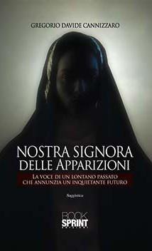 Recensione di Nostra Signora delle apparizioni di Gregorio Davide Cannizzaro