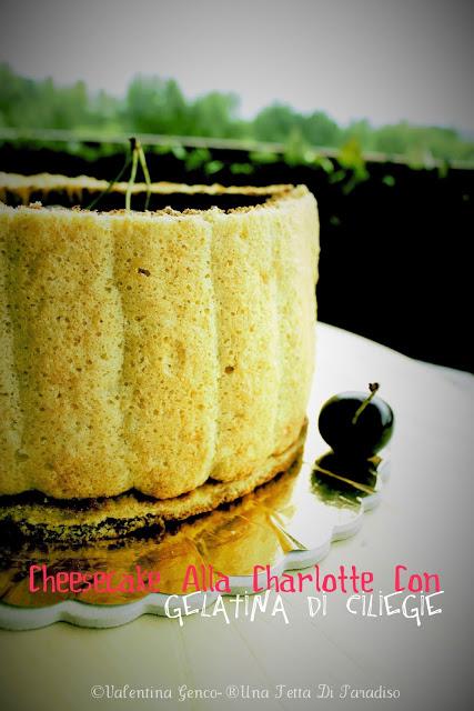 Cheesecake Alla Charlotte Con Gelatina Di Ciliegie