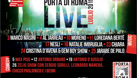 Porta di Roma LIVE, programma Luglio 2015