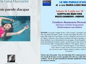 Presentazione della silloge poetica, parole d'acqua» Mazzarini: Firenze, 25-7-2015