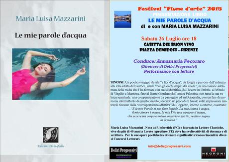 Presentazione della silloge poetica, «Le mie parole d'acqua» di M. L. Mazzarini: Firenze, 25-7-2015