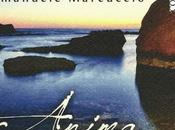 «Anima Poesia» Emanuele Marcuccio, lettura critica cura Francesca Luzzio